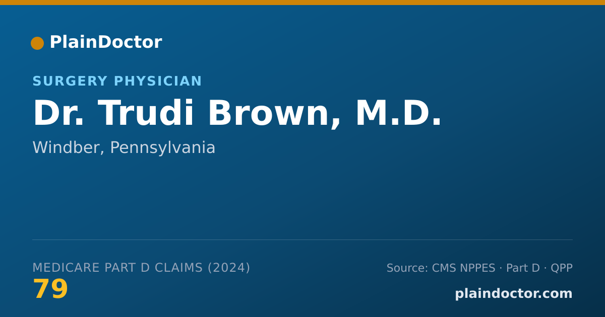 Shareable card for Trudi Brown, M.D. - Surgery Physician, Windber, PA