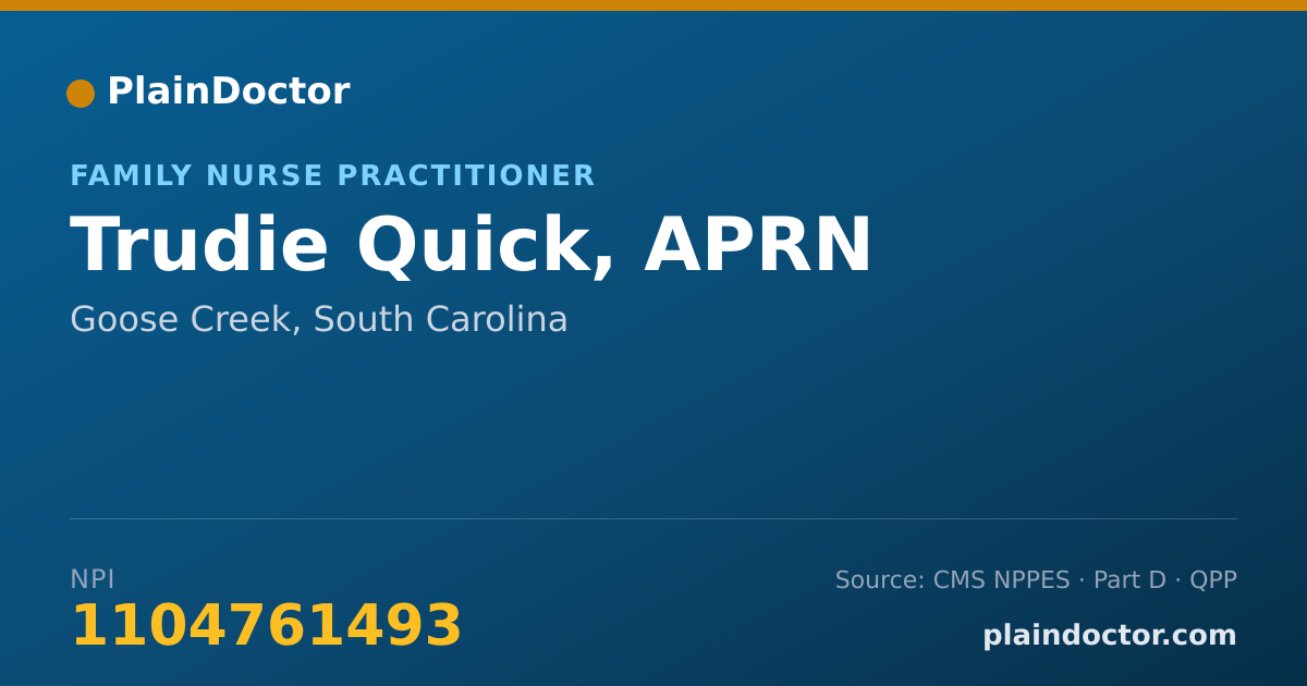 Shareable card for Trudie Quick, APRN - Family Nurse Practitioner, Goose Creek, SC