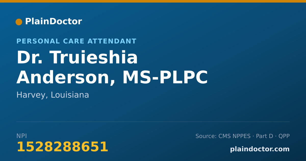 Shareable card for Truieshia Anderson, MS-PLPC - Personal Care Attendant, Harvey, LA