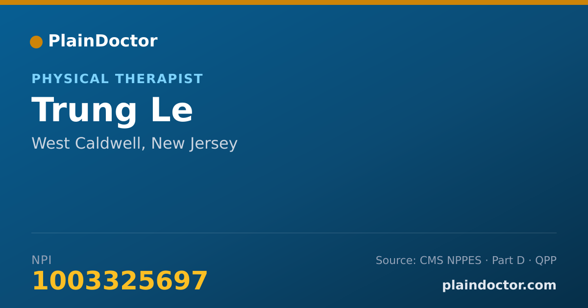 Shareable card for Trung Le - Physical Therapist, West Caldwell, NJ