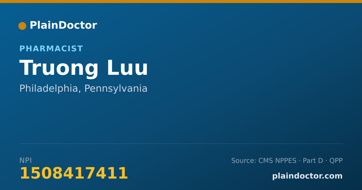 Shareable card for Truong Luu - Pharmacist, Philadelphia, PA