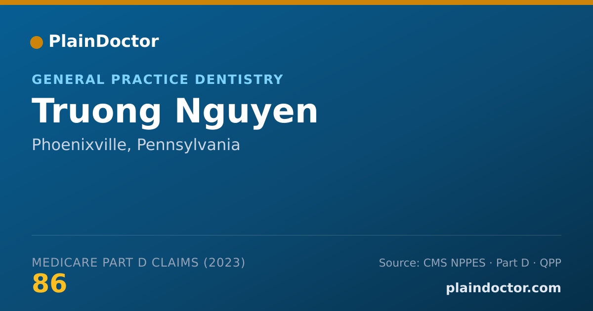 Shareable card for Truong Nguyen - General Practice Dentistry, Phoenixville, PA