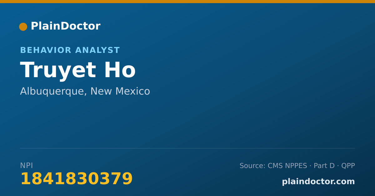 Shareable card for Truyet Ho - Behavior Analyst, Albuquerque, NM