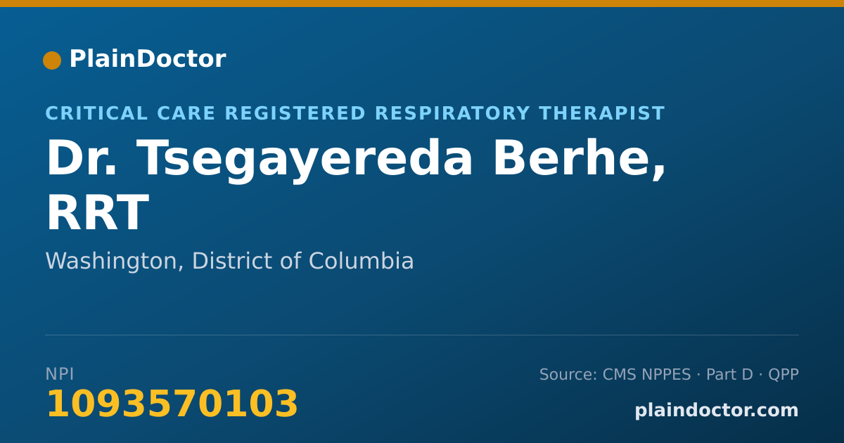 Shareable card for Tsegayereda Berhe, RRT - Critical Care Registered Respiratory Therapist, Washington, DC