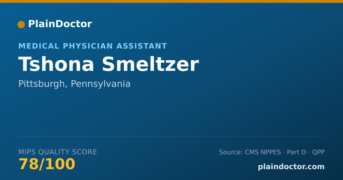 Shareable card for Tshona Smeltzer - Medical Physician Assistant, Pittsburgh, PA