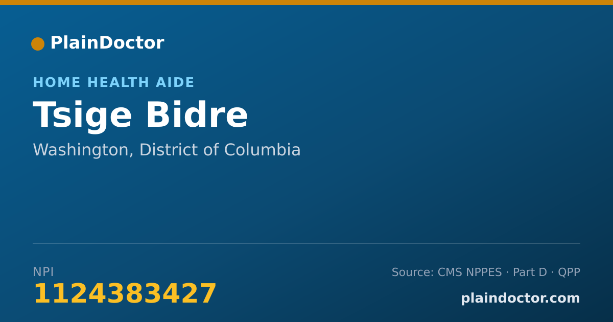 Shareable card for Tsige Bidre - Home Health Aide, Washington, DC