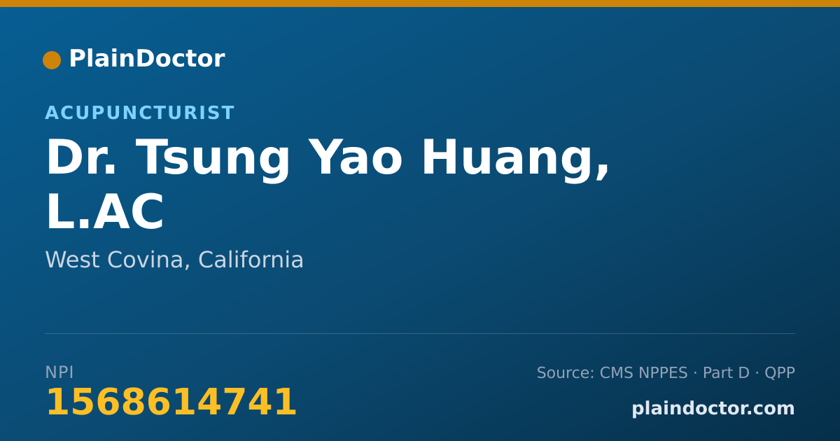 Shareable card for Tsung Yao Huang, L.AC - Acupuncturist, West Covina, CA