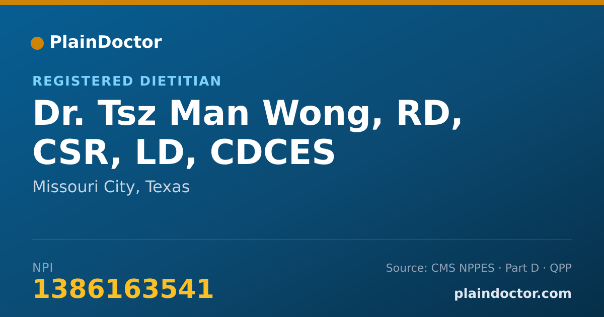 Shareable card for Tsz Man Wong, RD, CSR, LD, CDCES - Registered Dietitian, Missouri City, TX
