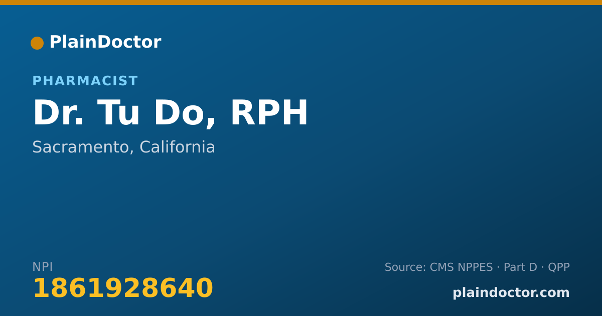 Shareable card for Tu Do, RPH - Pharmacist, Sacramento, CA