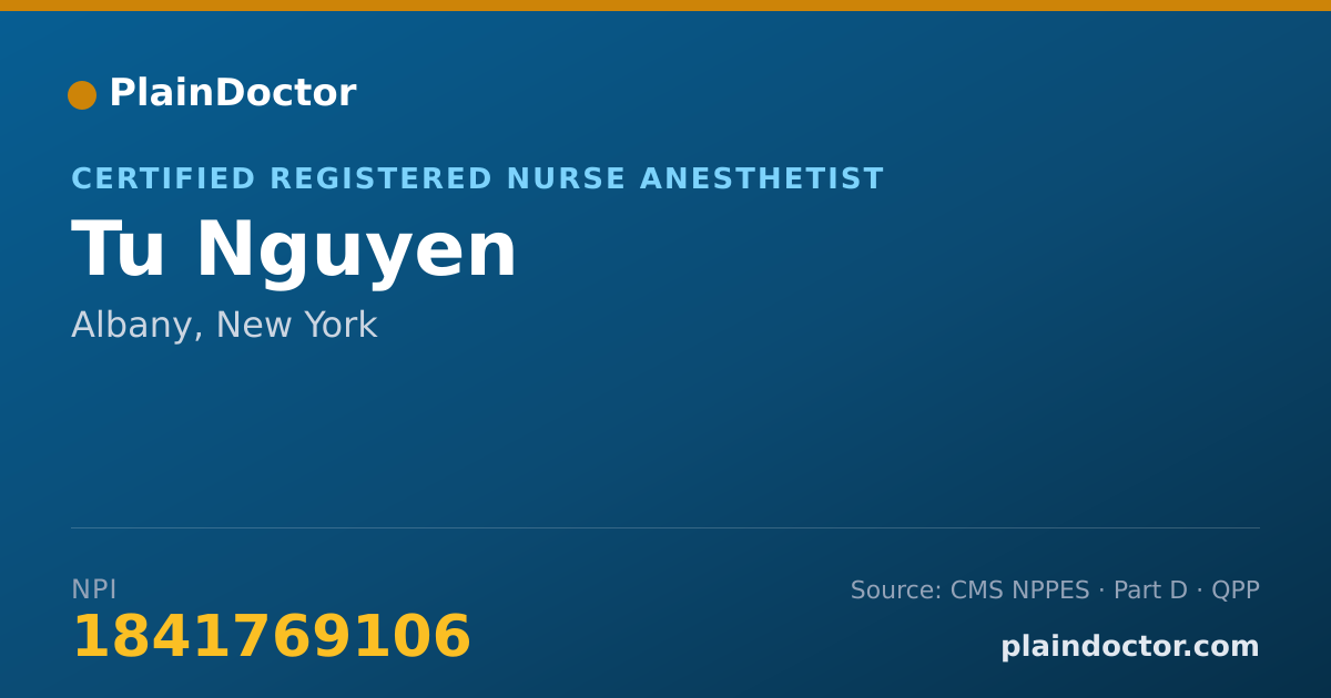 Shareable card for Tu Nguyen - Certified Registered Nurse Anesthetist, Albany, NY