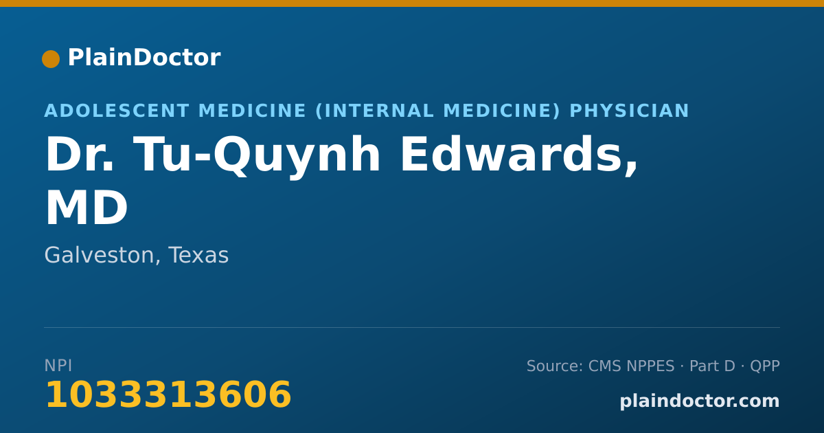 Shareable card for Tu-Quynh Edwards, MD - Adolescent Medicine (Internal Medicine) Physician, Galveston, TX