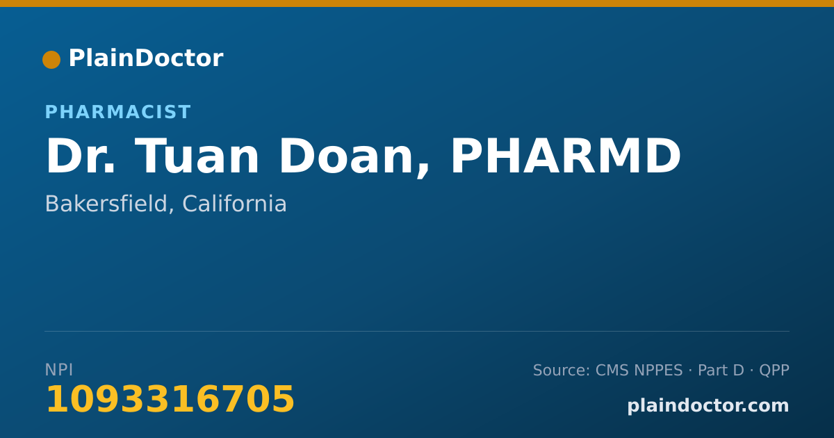 Shareable card for Tuan Doan, PHARMD - Pharmacist, Bakersfield, CA