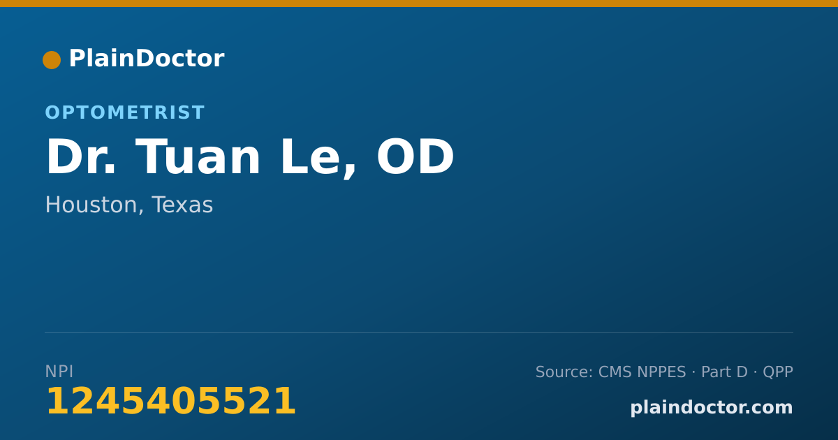 Shareable card for Tuan Le, OD - Optometrist, Houston, TX