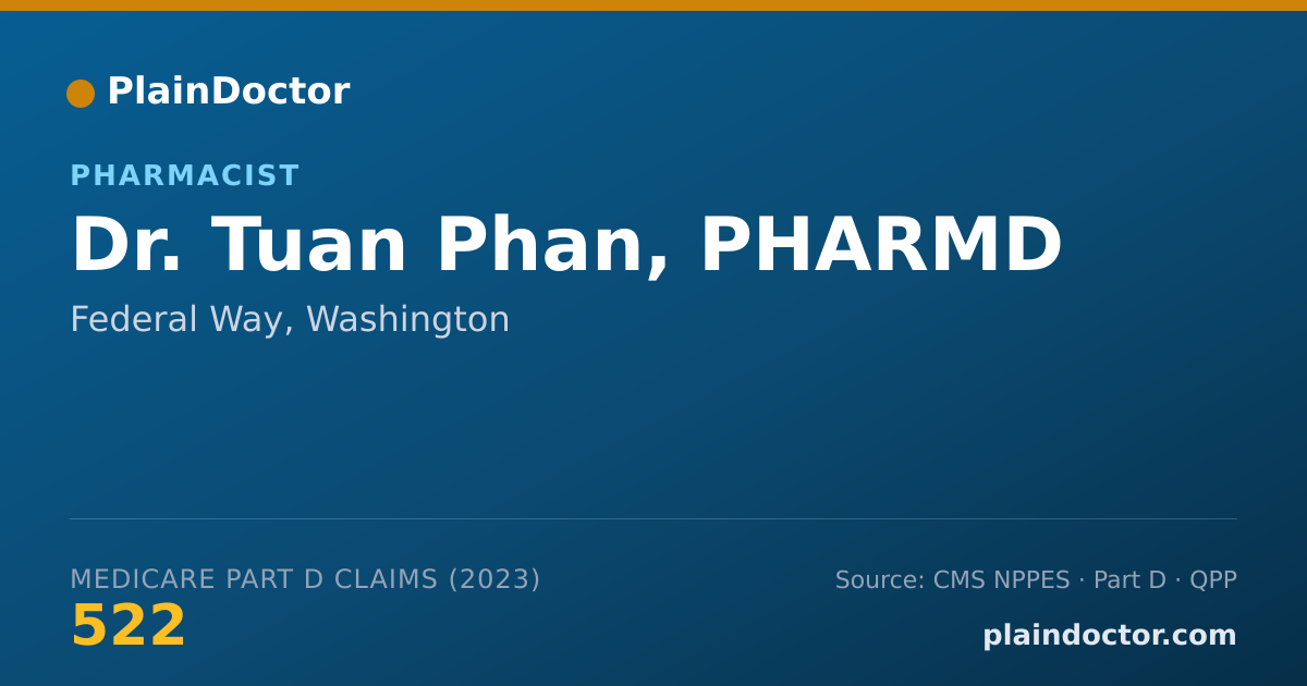 Shareable card for Tuan Phan, PHARMD - Pharmacist, Federal Way, WA