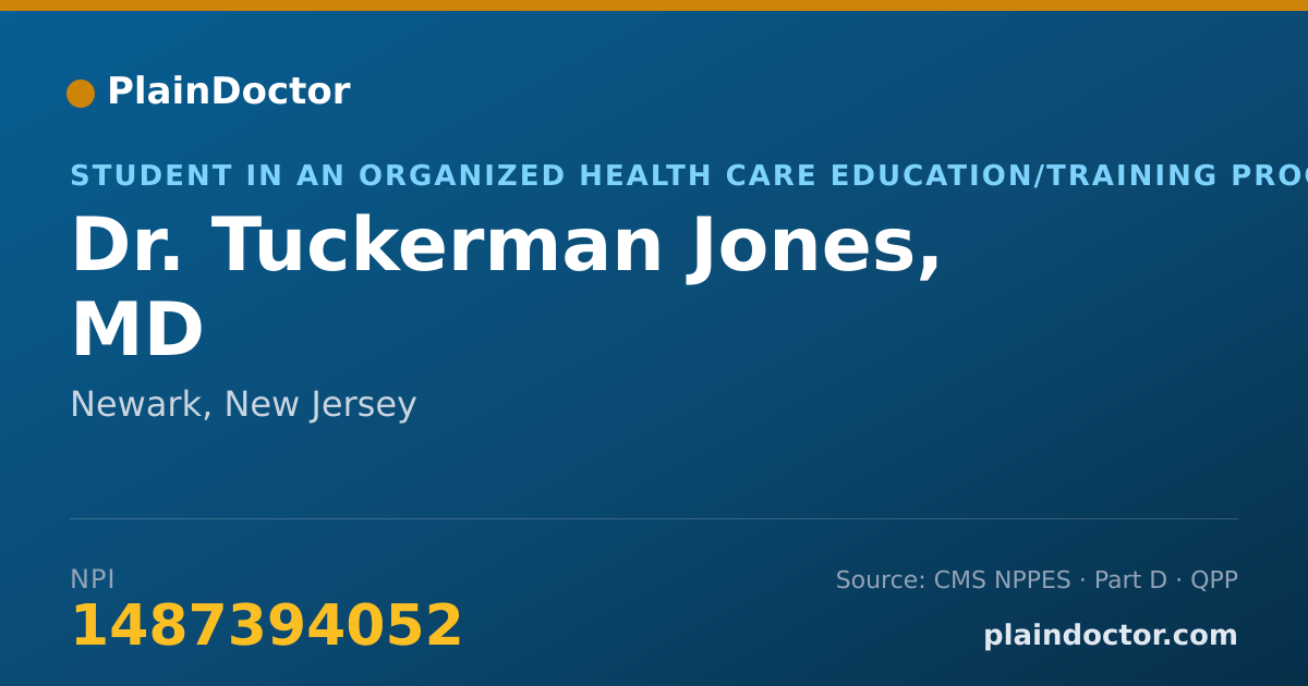 Shareable card for Tuckerman Jones, MD - Student in an Organized Health Care Education/Training Program, Newark, NJ