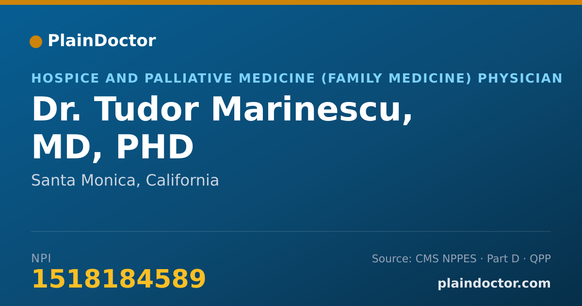 Shareable card for Tudor Marinescu, MD, PHD - Hospice and Palliative Medicine (Family Medicine) Physician, Santa Monica, CA