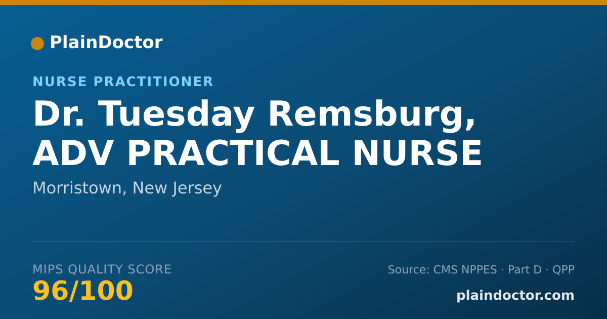 Shareable card for Tuesday Remsburg, ADV PRACTICAL NURSE - Nurse Practitioner, Morristown, NJ