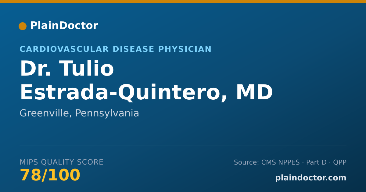 Shareable card for Tulio Estrada-Quintero, MD - Cardiovascular Disease Physician, Greenville, PA