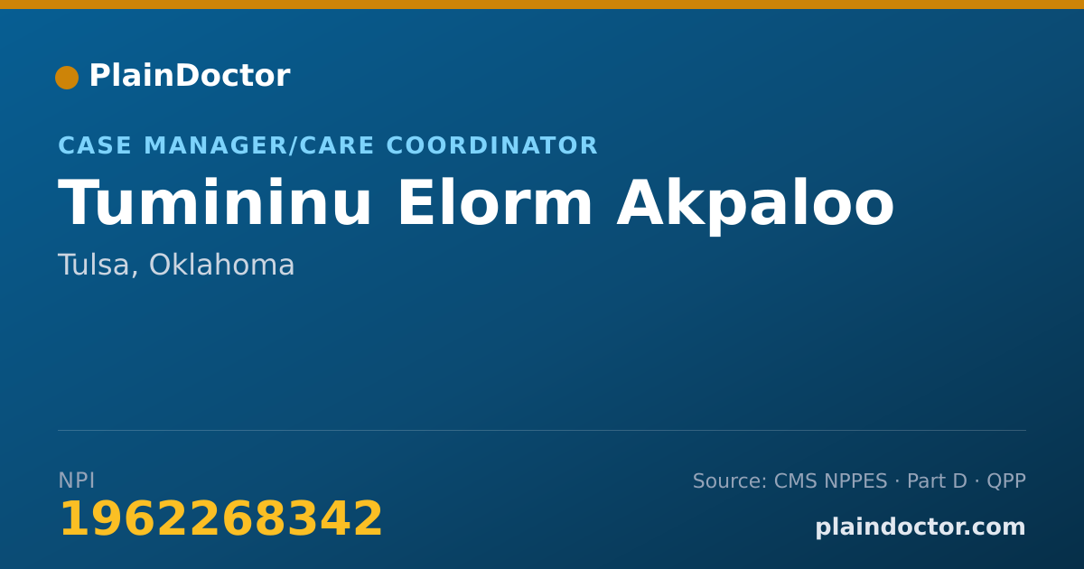 Shareable card for Tumininu Elorm Akpaloo - Case Manager/Care Coordinator, Tulsa, OK