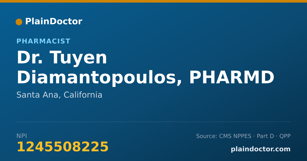 Shareable card for Tuyen Diamantopoulos, PHARMD - Pharmacist, Santa Ana, CA