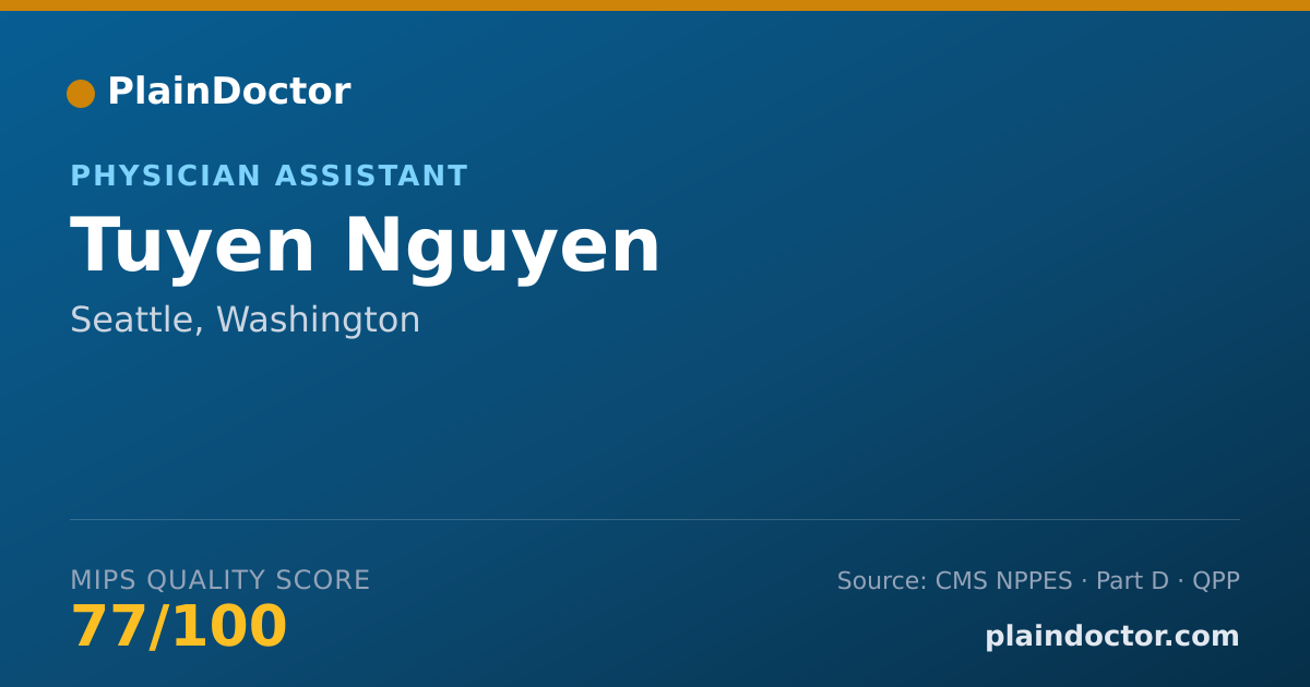 Shareable card for Tuyen Nguyen - Physician Assistant, Seattle, WA