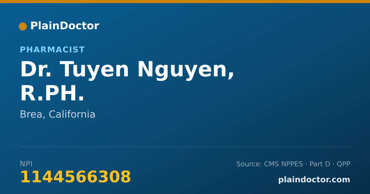 Shareable card for Tuyen Nguyen, R.PH. - Pharmacist, Brea, CA