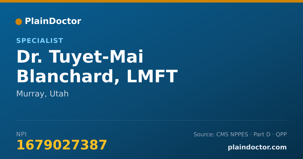 Shareable card for Tuyet-Mai Blanchard, LMFT - Specialist, Murray, UT