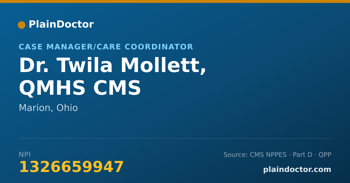 Shareable card for Twila Mollett, QMHS CMS - Case Manager/Care Coordinator, Marion, OH