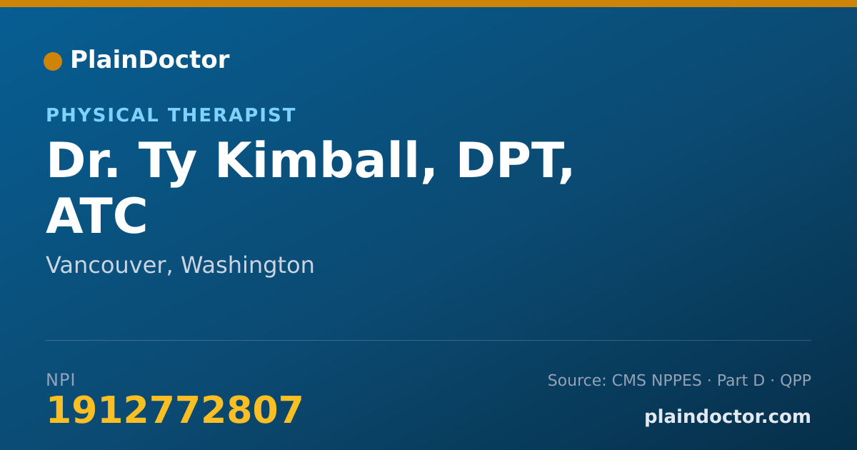 Shareable card for Ty Kimball, DPT, ATC - Physical Therapist, Vancouver, WA
