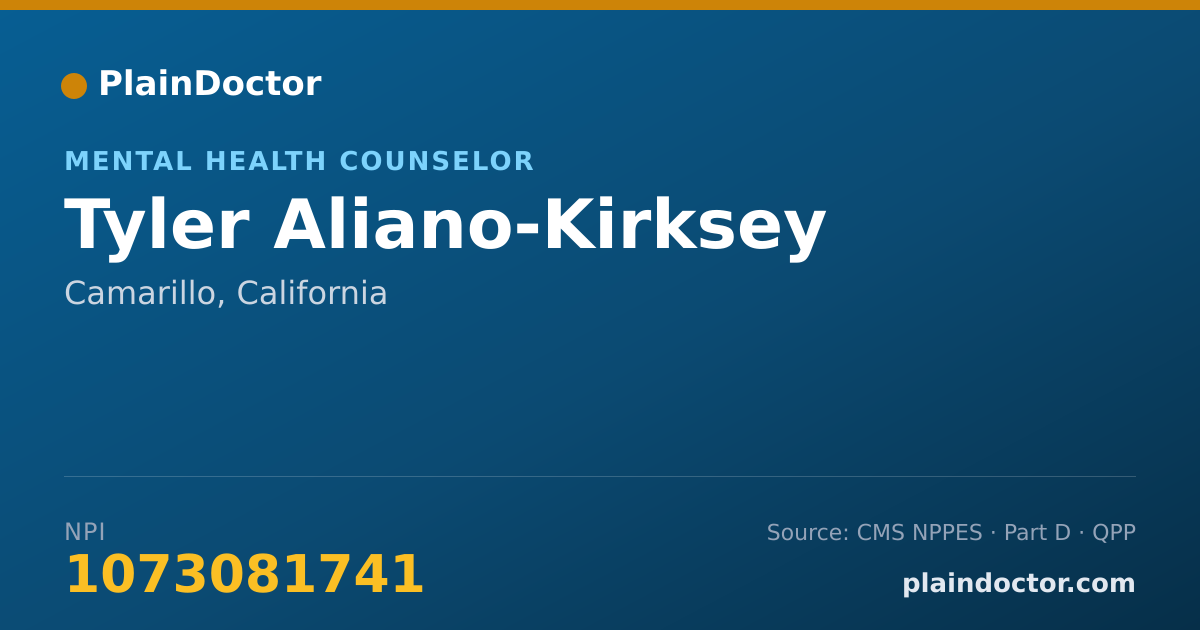 Shareable card for Tyler Aliano-Kirksey - Mental Health Counselor, Camarillo, CA