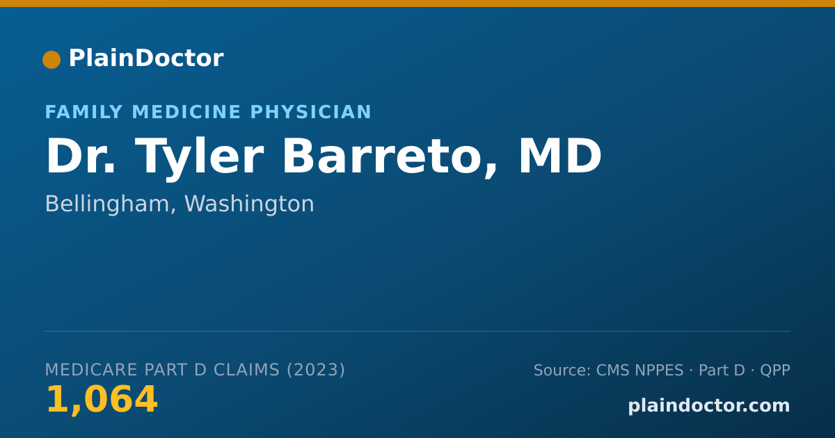 Shareable card for Tyler Barreto, MD - Family Medicine Physician, Bellingham, WA