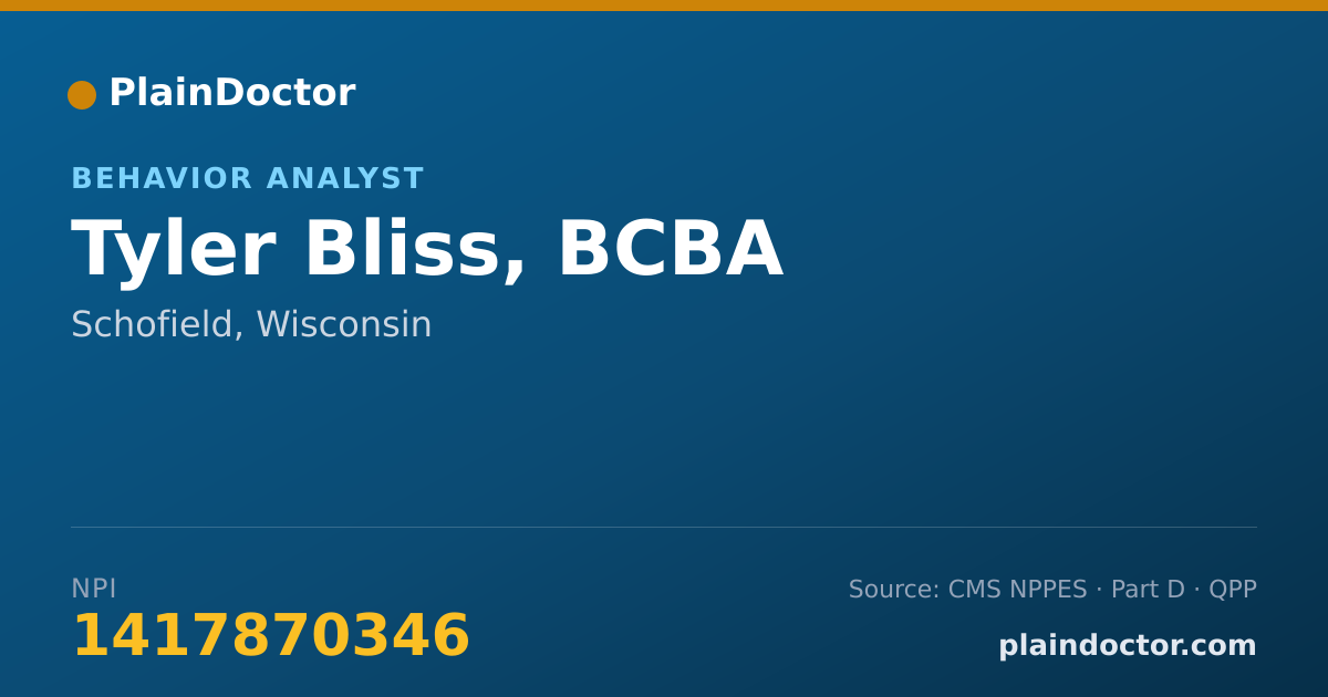 Shareable card for Tyler Bliss, BCBA - Behavior Analyst, Schofield, WI