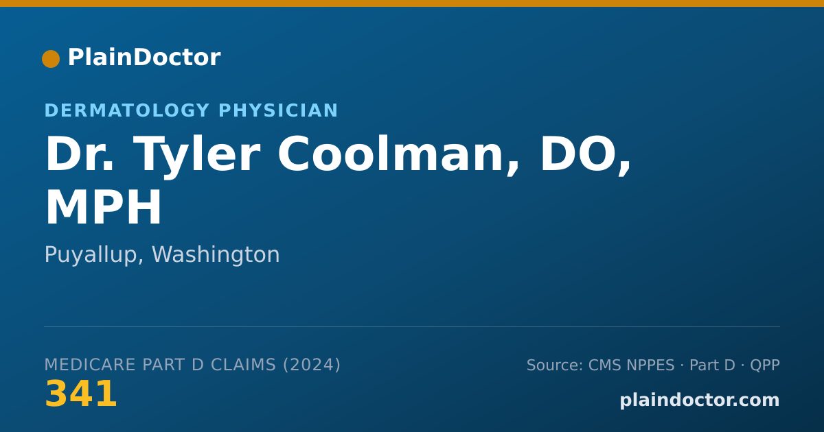 Shareable card for Tyler Coolman, DO, MPH - Dermatology Physician, Puyallup, WA