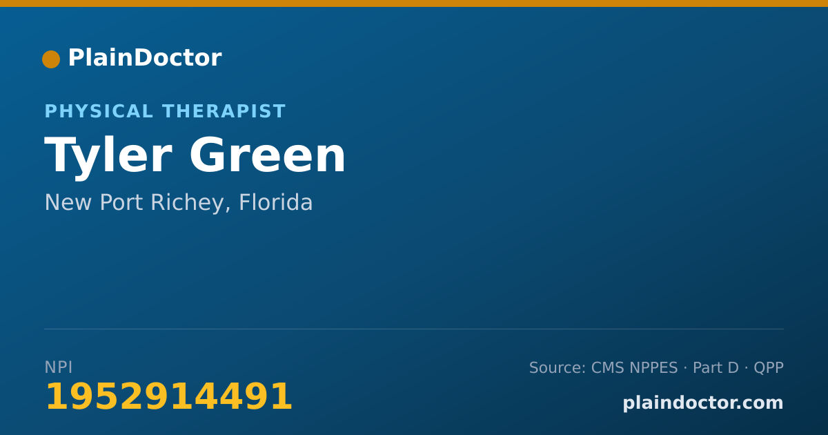 Shareable card for Tyler Green - Physical Therapist, New Port Richey, FL