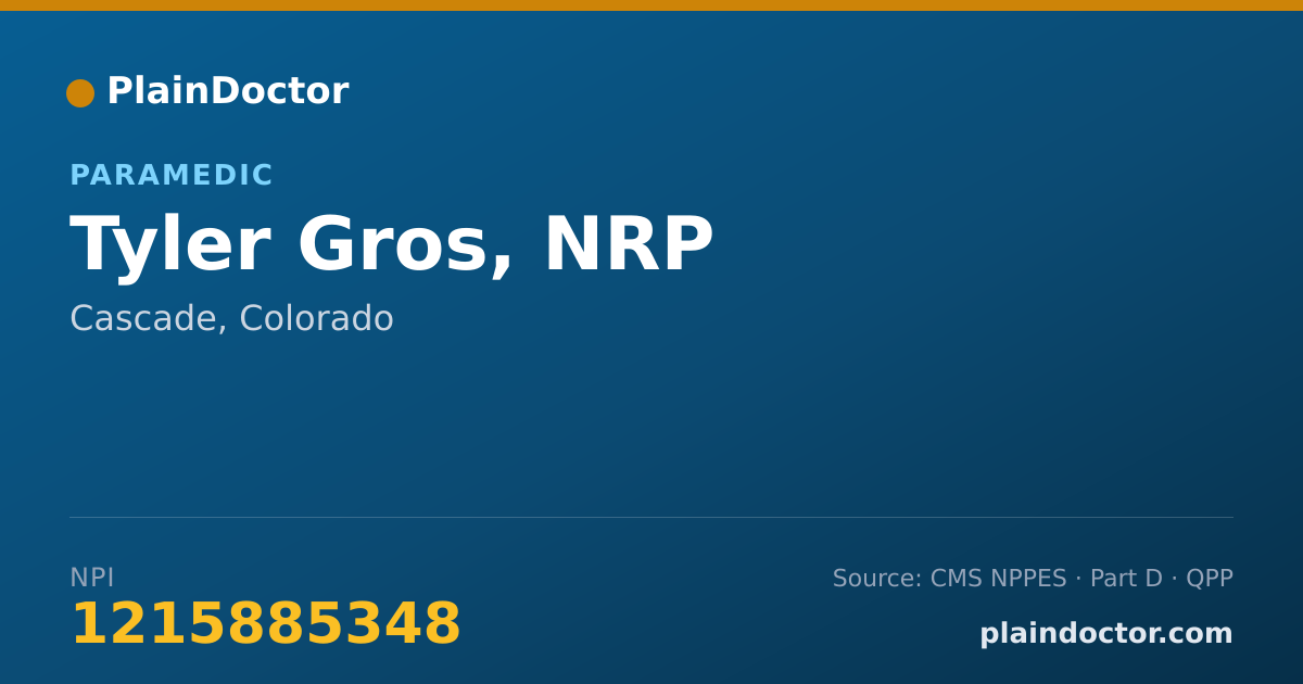 Shareable card for Tyler Gros, NRP - Paramedic, Cascade, CO