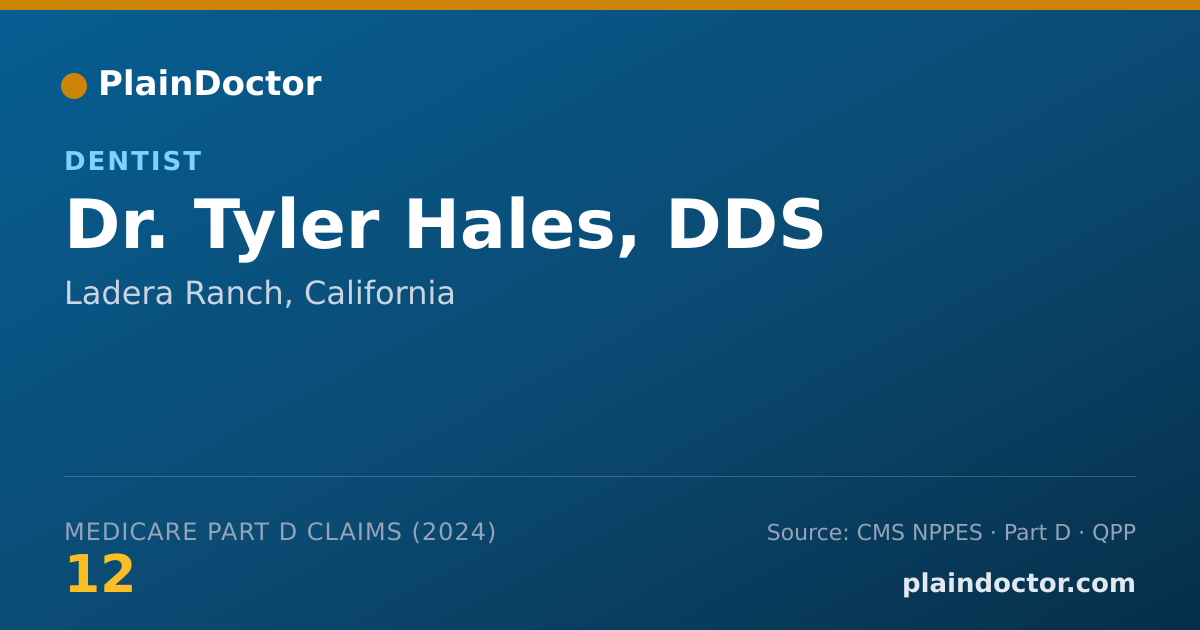 Shareable card for Tyler Hales, DDS - Dentist, Ladera Ranch, CA