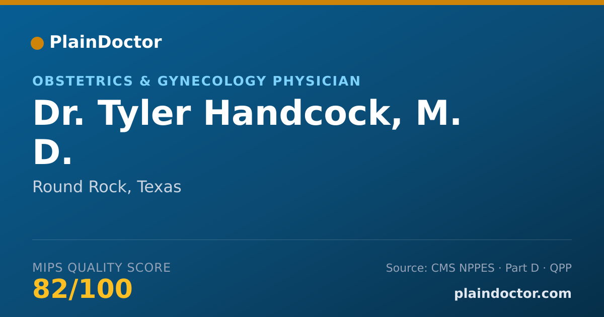 Shareable card for Tyler Handcock, M. D. - Obstetrics & Gynecology Physician, Round Rock, TX
