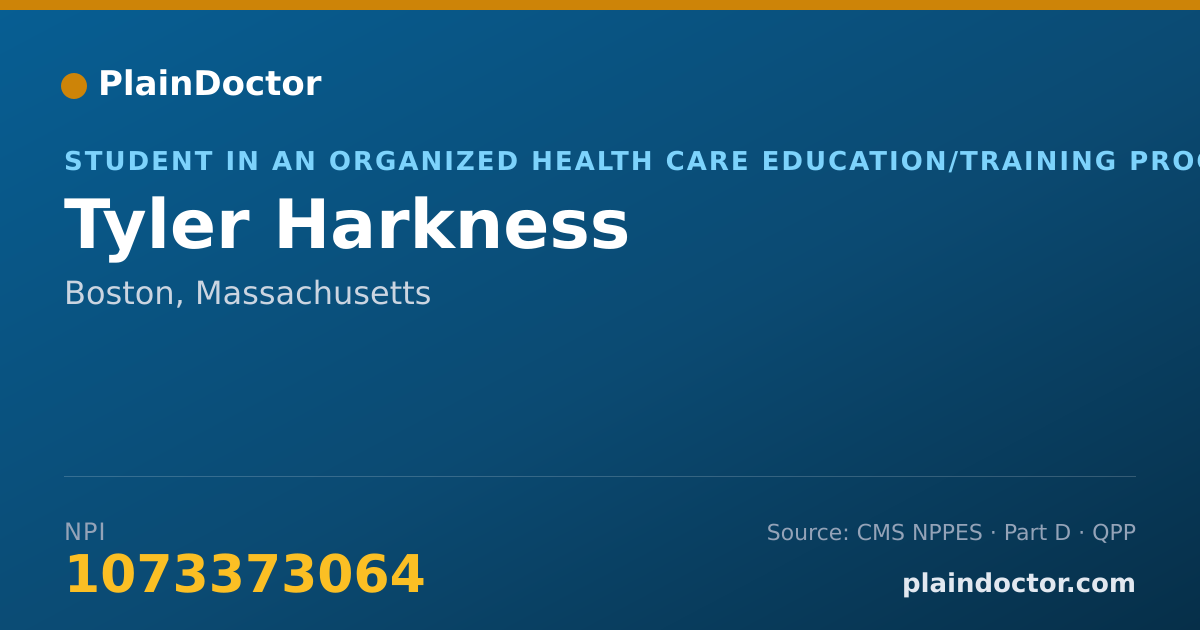 Shareable card for Tyler Harkness - Student in an Organized Health Care Education/Training Program, Boston, MA