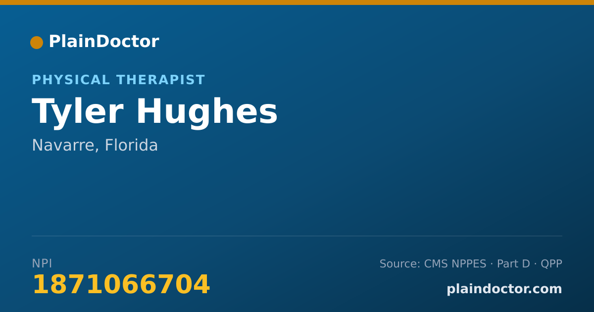 Shareable card for Tyler Hughes - Physical Therapist, Navarre, FL
