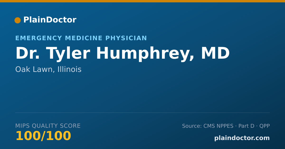Shareable card for Tyler Humphrey, MD - Emergency Medicine Physician, Oak Lawn, IL