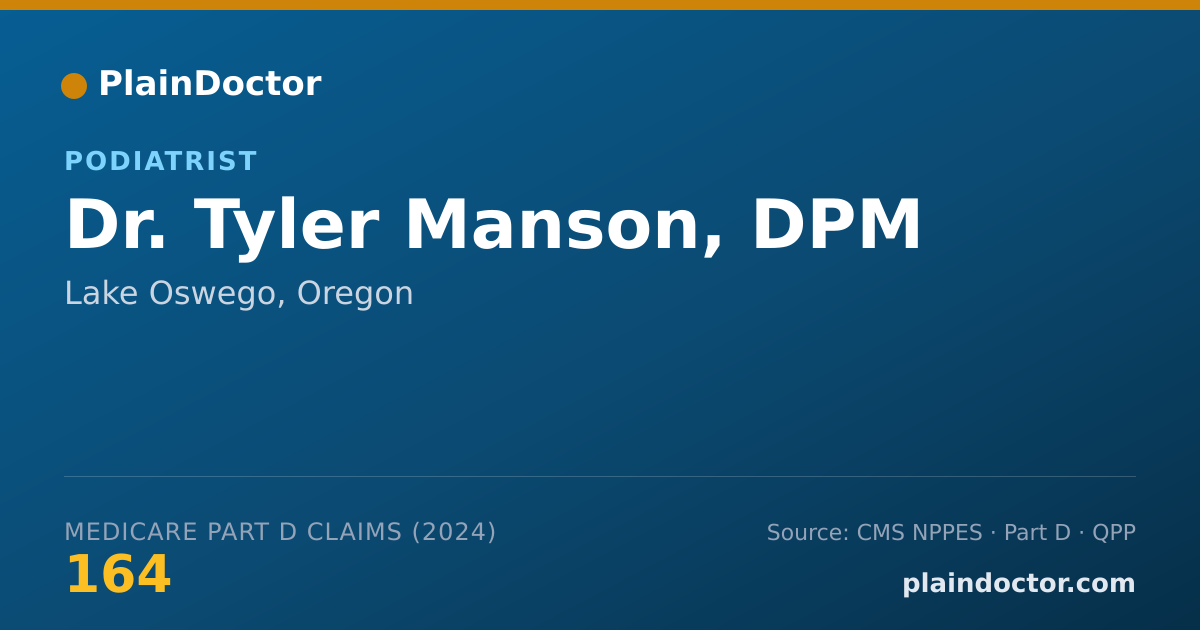 Shareable card for Tyler Manson, DPM - Podiatrist, Lake Oswego, OR