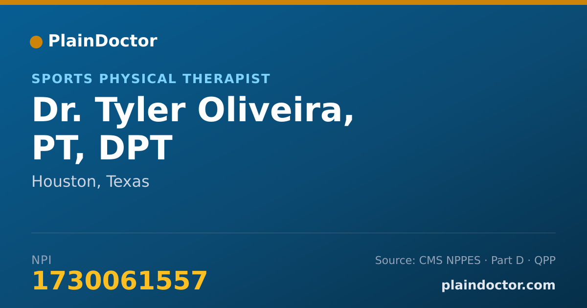 Shareable card for Tyler Oliveira, PT, DPT - Sports Physical Therapist, Houston, TX