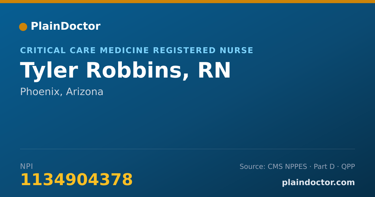 Shareable card for Tyler Robbins, RN - Critical Care Medicine Registered Nurse, Phoenix, AZ