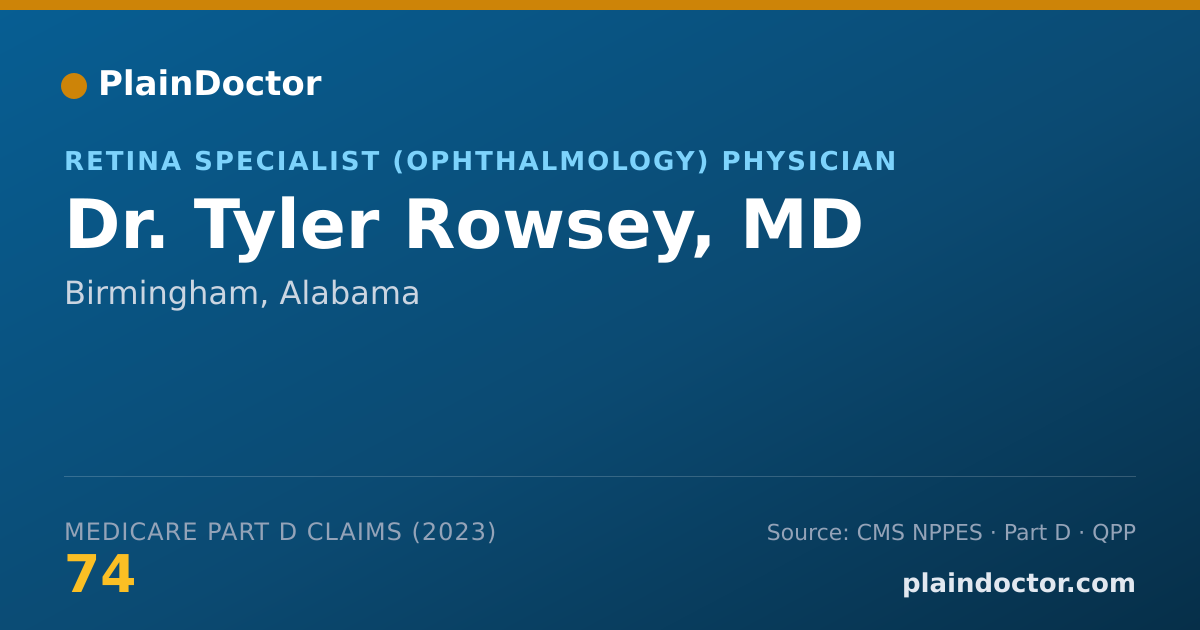 Shareable card for Tyler Rowsey, MD - Retina Specialist (Ophthalmology) Physician, Birmingham, AL