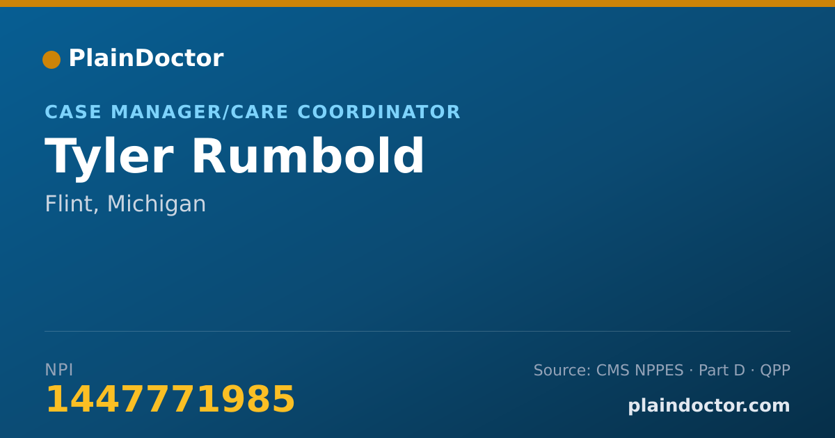 Shareable card for Tyler Rumbold - Case Manager/Care Coordinator, Flint, MI