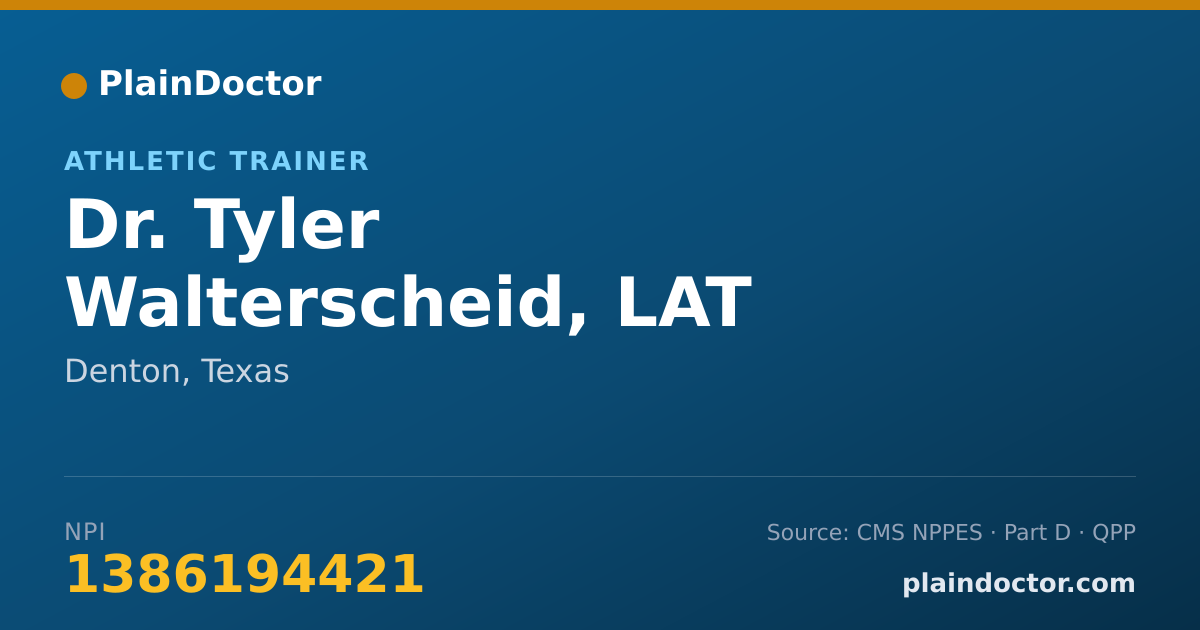 Shareable card for Tyler Walterscheid, LAT - Athletic Trainer, Denton, TX