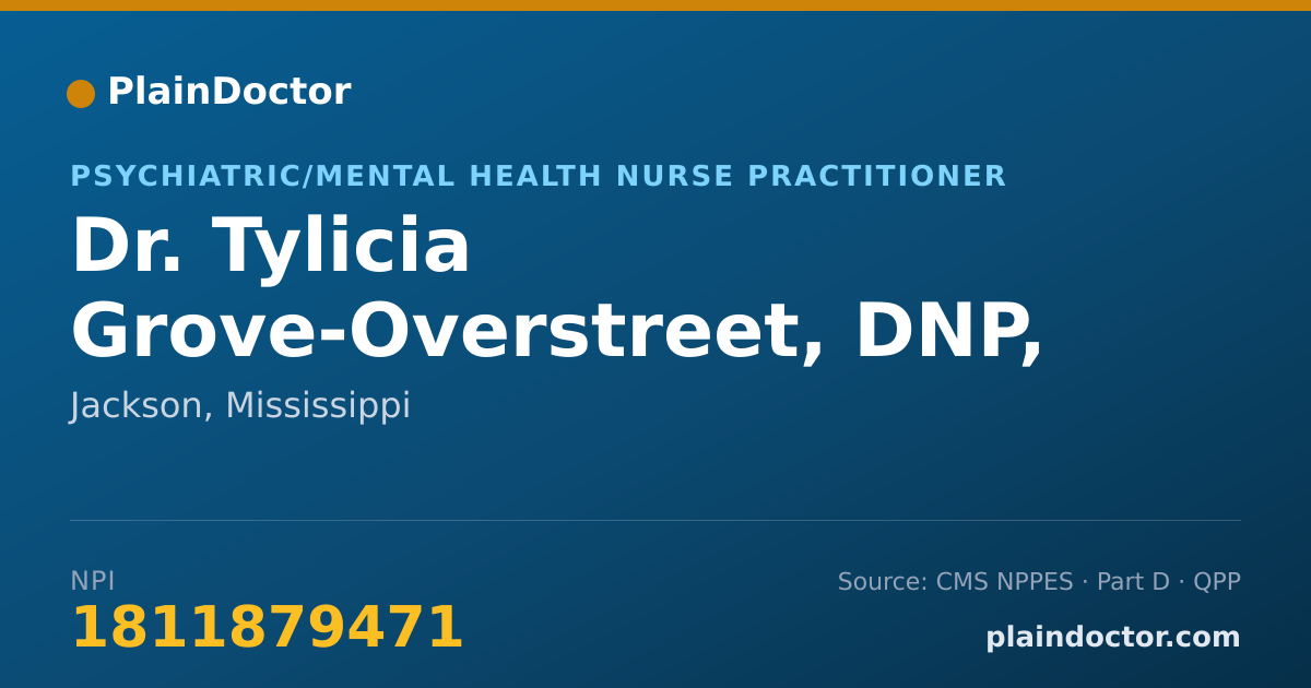 Shareable card for Tylicia Grove-Overstreet, DNP, PMHNP-BC - Psychiatric/Mental Health Nurse Practitioner, Jackson, MS