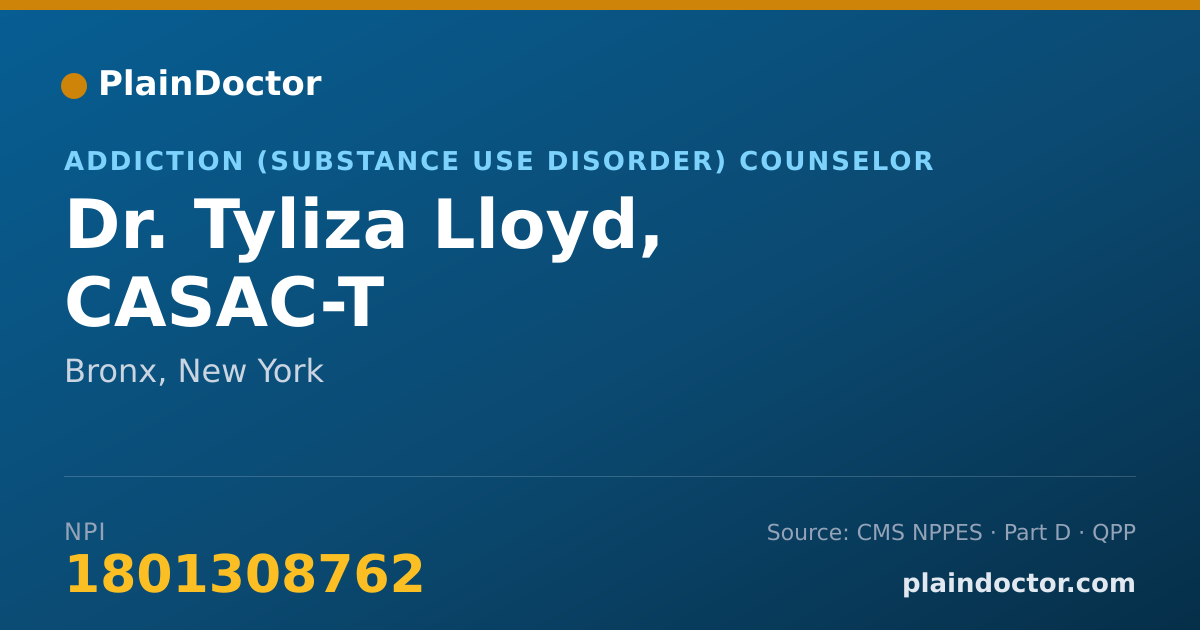 Shareable card for Tyliza Lloyd, CASAC-T - Addiction (Substance Use Disorder) Counselor, Bronx, NY