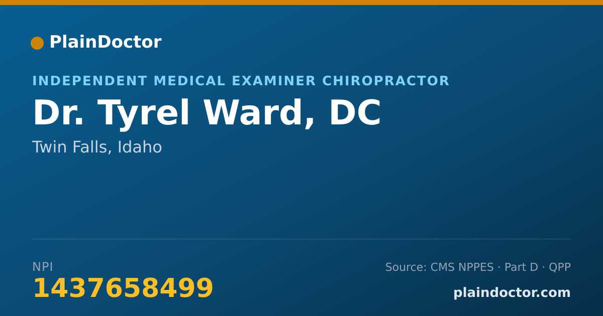 Shareable card for Tyrel Ward, DC - Independent Medical Examiner Chiropractor, Twin Falls, ID