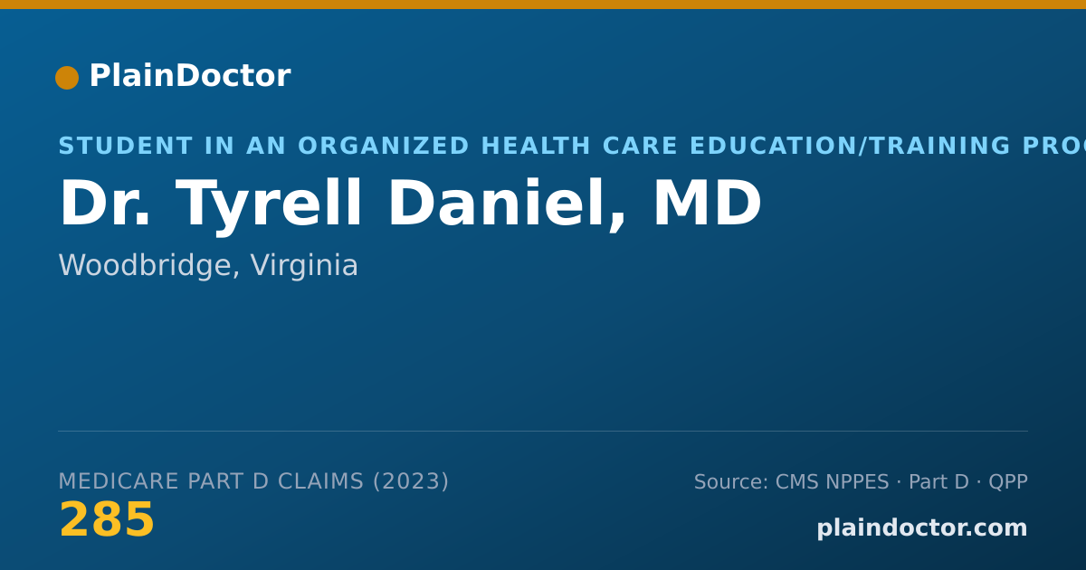 Shareable card for Tyrell Daniel, MD - Student in an Organized Health Care Education/Training Program, Woodbridge, VA